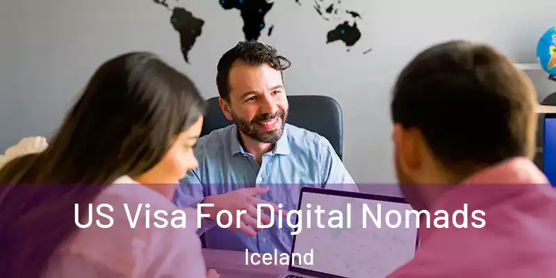  US Visa For Digital Nomads Iceland